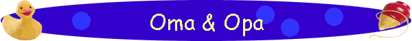 Oma & Opa